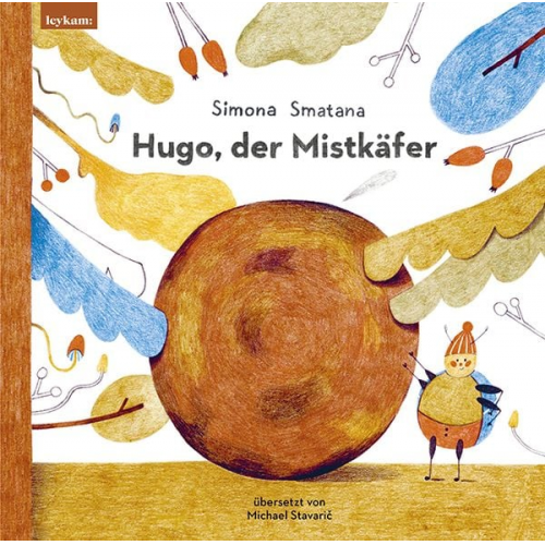 Simona Smatana - Hugo, der Mistkäfer