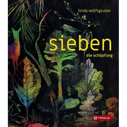 Linda Wolfsgruber - Sieben. die schöpfung