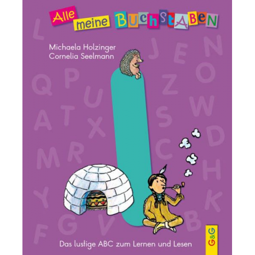 Michaela Holzinger - Alle meine Buchstaben - I