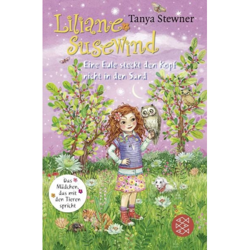 Tanya Stewner - Liliane Susewind – Eine Eule steckt den Kopf nicht in den Sand