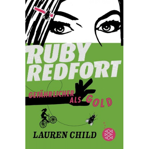 Lauren Child - Ruby Redfort – Gefährlicher als Gold