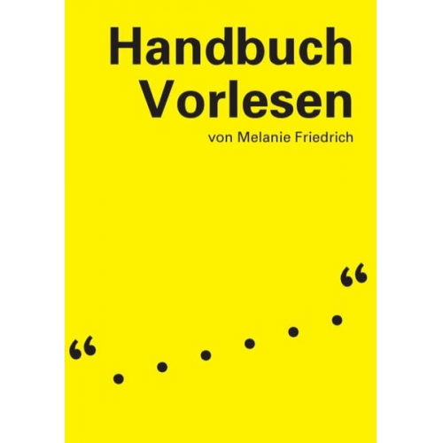 Melanie Friedrich - Handbuch Vorlesen