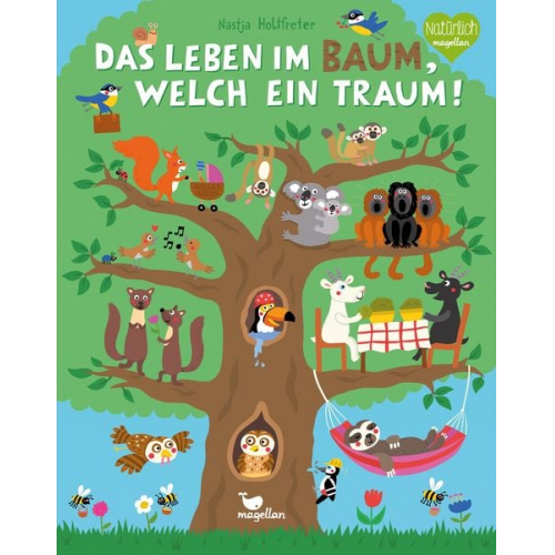 Nastja Holtfreter - Das Leben im Baum, welch ein Traum!