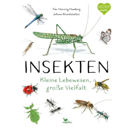 Tim-Henning Humberg - Insekten - Kleine Lebewesen, große Vielfalt