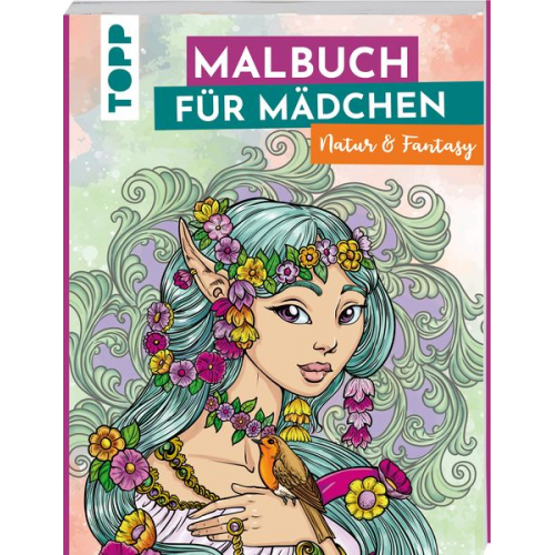 Sara Otterstätter - Malbuch für Mädchen Natur & Fantasy