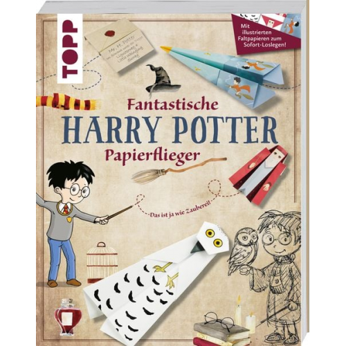 Dominik Meissner - Fantastische Harry-Potter-Papierflieger