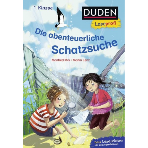 Manfred Mai Martin Lenz - Duden Leseprofi – Die abenteuerliche Schatzsuche, 1. Klasse