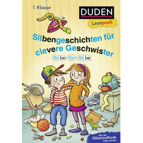 Nina Petrick Beate Dölling Didier Laget - Duden Leseprofi – Silbe für Silbe: Silbengeschichten für clevere Geschwister, 1. Klasse