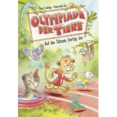 Tina Schilp - Olympiade der Tiere – Auf die Tatzen, fertig, los