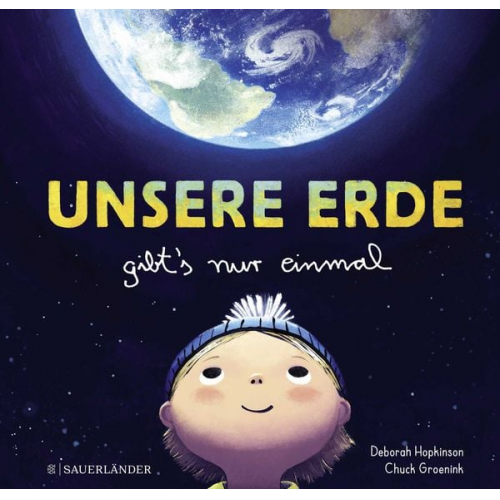 Deborah Hopkinsons - Unsere Erde gibt's nur einmal