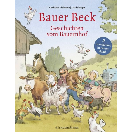 Christian Tielmann - Bauer Beck Geschichten vom Bauernhof