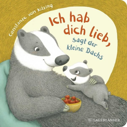 Constanze Kitzing - "Ich hab dich lieb", sagt der kleine Dachs