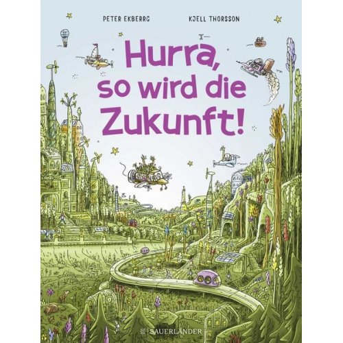 Peter Ekberg - Hurra, so wird die Zukunft!