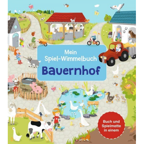 Mein Spiel-Wimmelbuch: Bauernhof