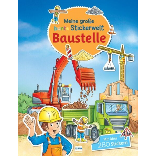 Meine große bunte Stickerwelt - Baustelle