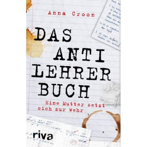 Anna Croon - Das Anti-Lehrer-Buch