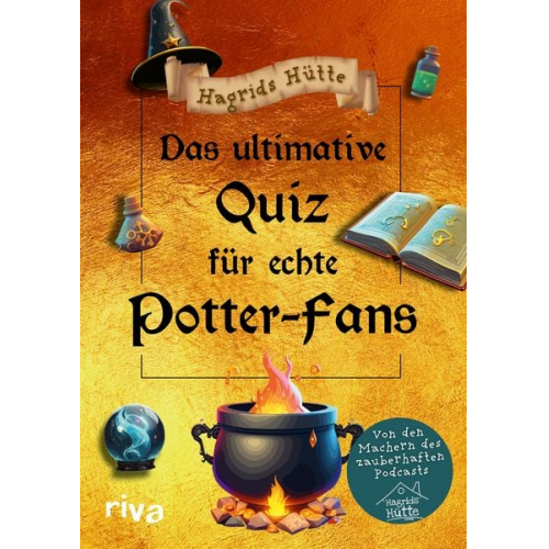 Hagrids Hütte - Das ultimative Quiz für echte Potter-Fans