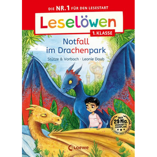 Stütze & Vorbach - Leselöwen 1. Klasse - Notfall im Drachenpark