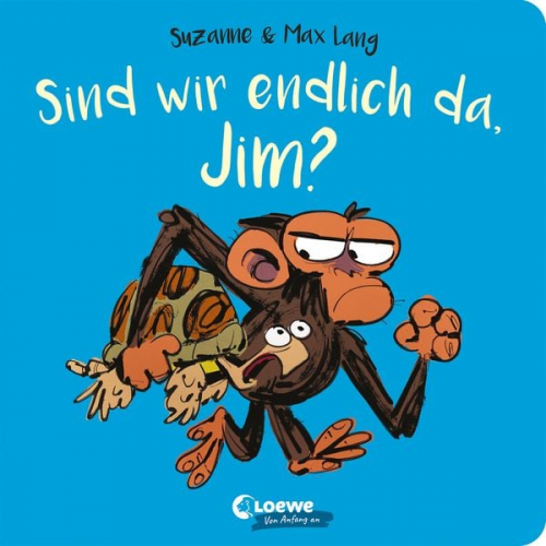 Suzanne Lang - Sind wir endlich da, Jim?