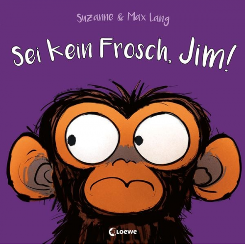 Suzanne Lang - Sei kein Frosch, Jim!