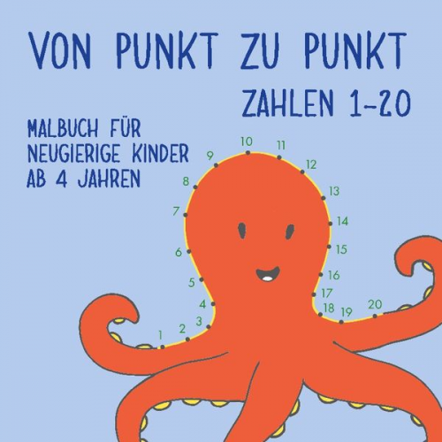 Viktoria Isa - Von Punkt zu Punkt - Zahlen 1-20