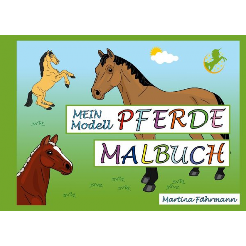 Martina Fährmann - Mein Modell-Pferde Malbuch