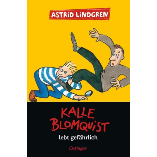 Astrid Lindgren - Kalle Blomquist 2. Kalle Blomquist lebt gefährlich