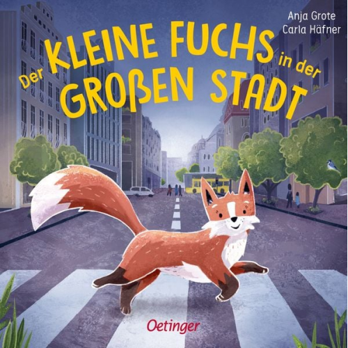 Carla Häfner - Der kleine Fuchs in der großen Stadt