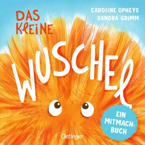 Sandra Grimm - Das kleine Wuschel