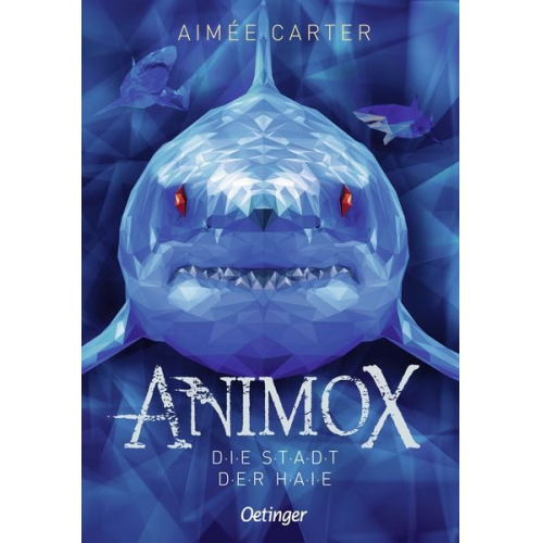 Aimée Carter - Animox 3. Die Stadt der Haie