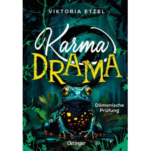 Viktoria Etzel - Karma Drama 1. Dämonische Prüfung