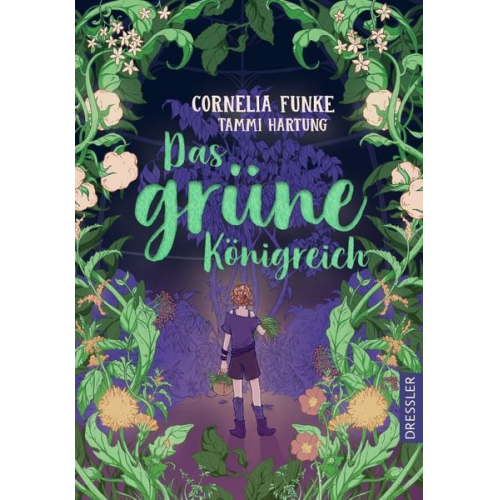 Cornelia Funke Tammi Hartung - Das grüne Königreich