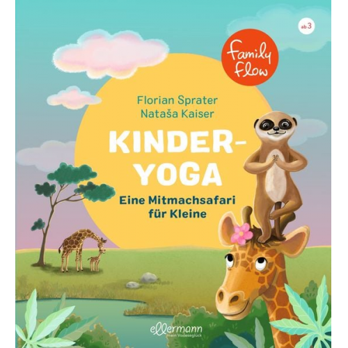 Florian Sprater - FamilyFlow. Kinder-Yoga