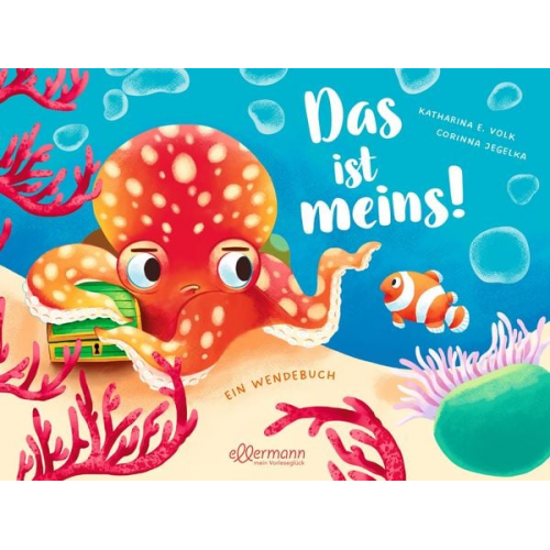 Katharina E. Volk - Das ist meins!/Ich teil mit dir!
