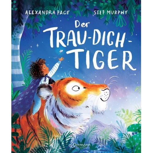 Alexandra Page - Der Trau-dich-Tiger