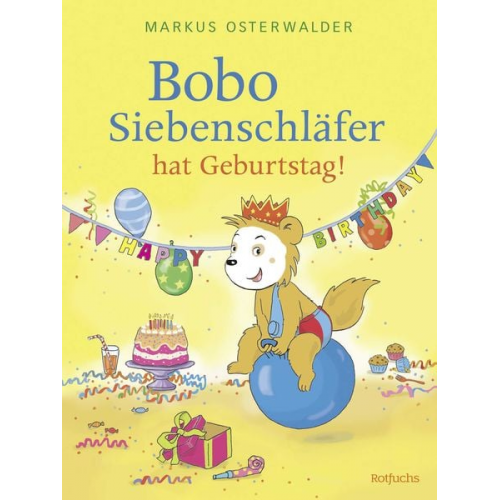 Diana Steinbrede - Bobo Siebenschläfer hat Geburtstag!