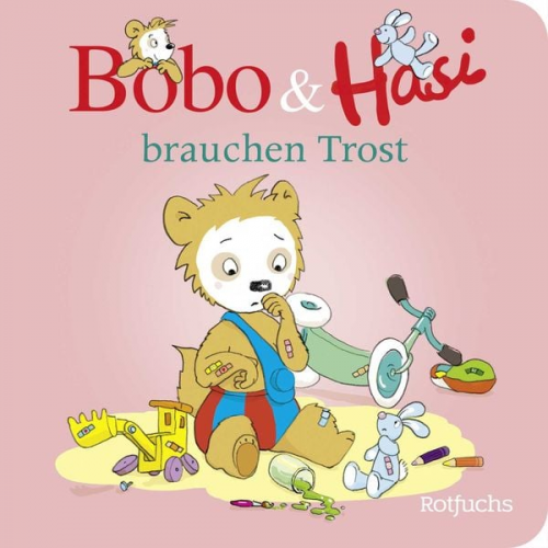 Dorothée Böhlke - Bobo & Hasi brauchen Trost