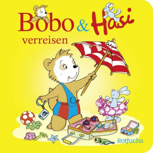 Dorothée Böhlke - Bobo & Hasi verreisen