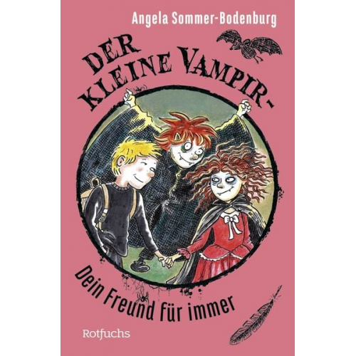 Angela Sommer-Bodenburg - Der kleine Vampir: Dein Freund für immer