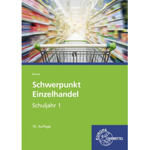 Steffen Berner - Schwerpunkt Einzelhandel Schuljahr 1