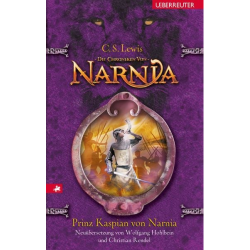 Clive Staples Lewis - Prinz Kaspian von Narnia