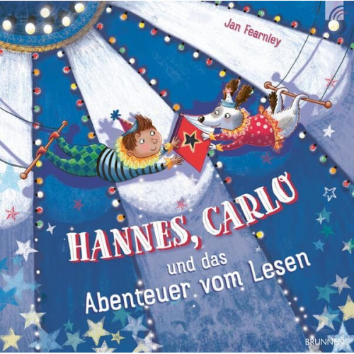 Jan Fearnley - Hannes, Carlo und das Abenteuer vom Lesen