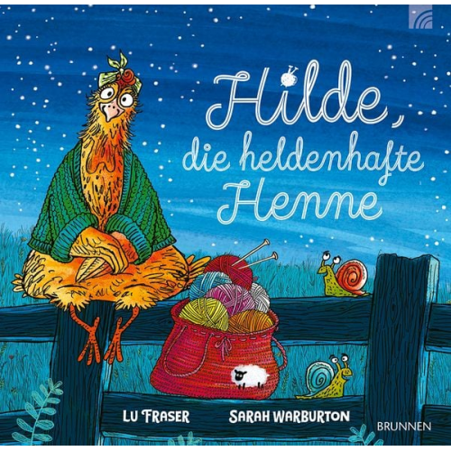 Lu Fraser - Hilde, die heldenhafte Henne