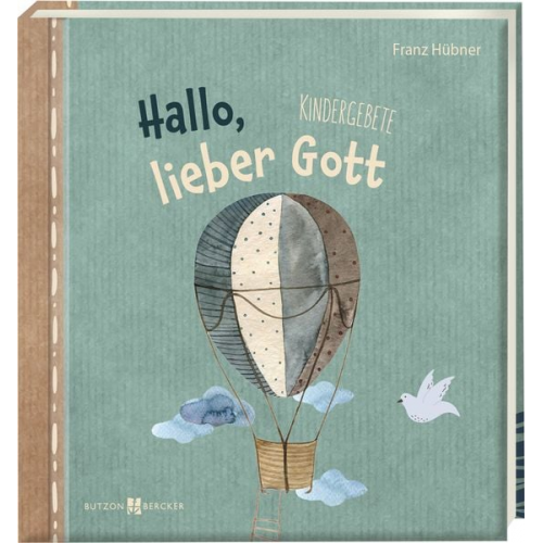 Franz Hübner - Hallo, lieber Gott