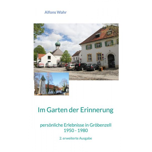 Alfons Wahr - Im Garten der Erinnerung