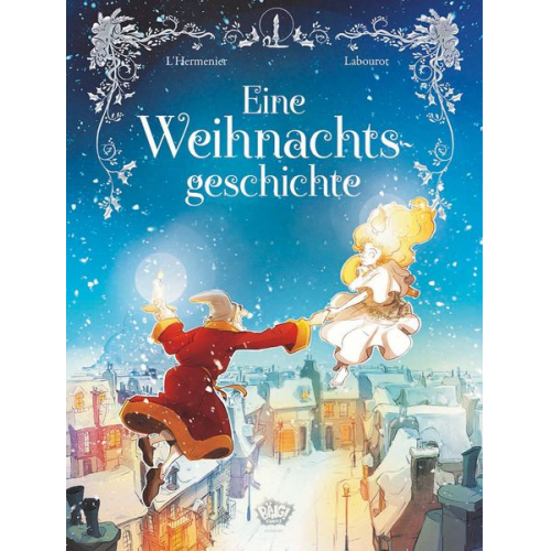 Charles Dickens Maxe l'Hermenier Thomas Labourot - Eine Weihnachtsgeschichte