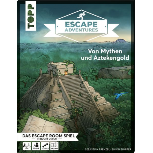 Simon Zimpfer Sebastian Frenzel - Escape Adventures – Von Mythen und Aztekengold