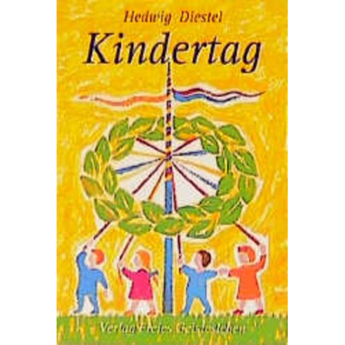 Hedwig Diestel - Kindertag