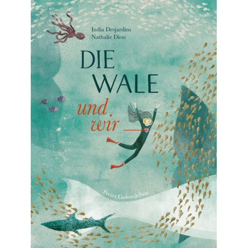 India Desjardins - Die Wale und wir