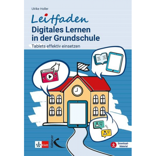 Ulrike Holler - Leitfaden Digitales Lernen in der Grundschule